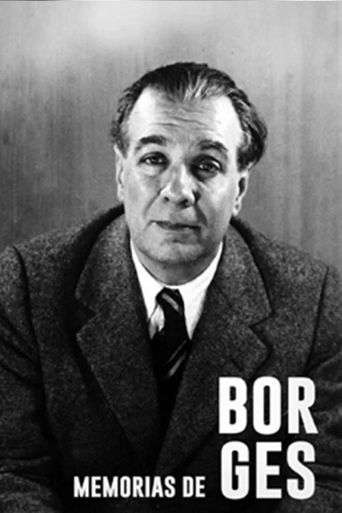 Memorias de Borges постер