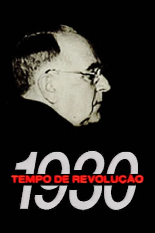 1930 - Tempo de Revolução постер