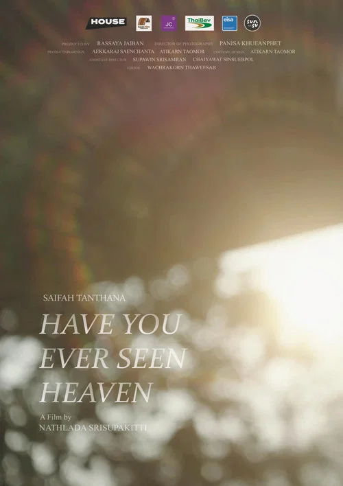 Have you ever seen heaven постер