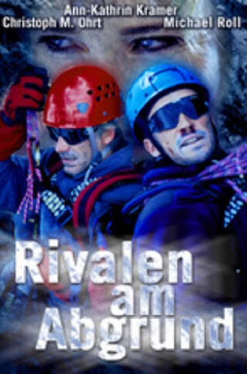 Rivalen am Abgrund постер
