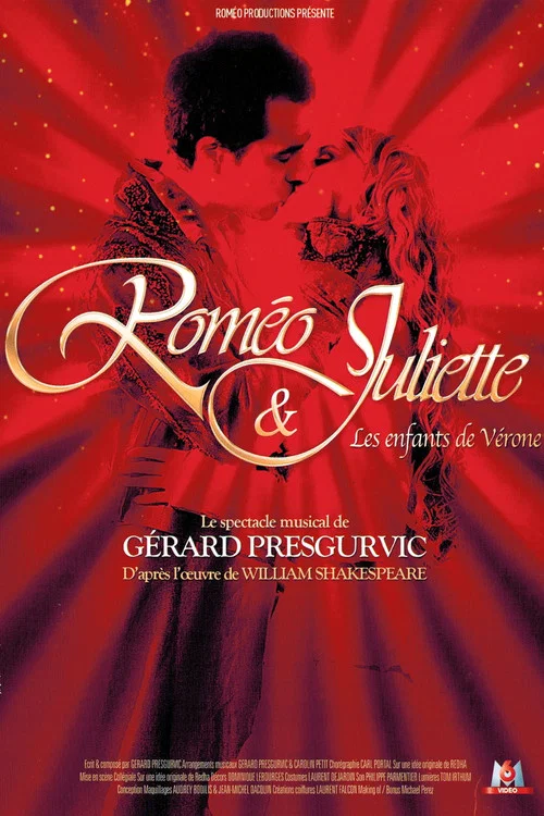 Roméo & Juliette: Les Enfants de Vérone постер