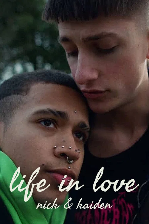 Life in Love: Nick & Kaiden постер