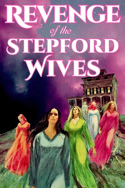 Revenge of the Stepford Wives постер
