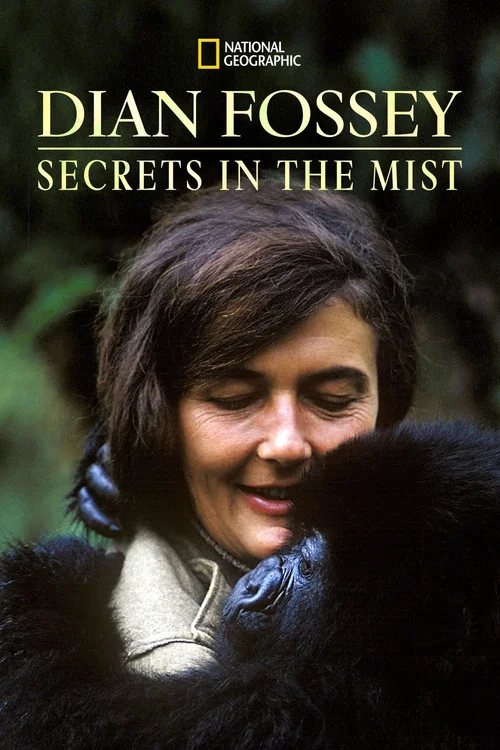 Dian Fossey: Secrets in the Mist постер