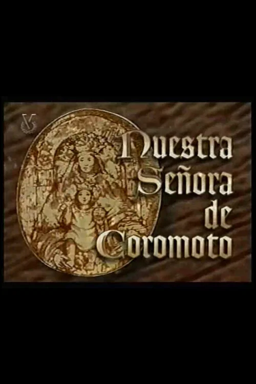 Nuestra Señora de Coromoto постер