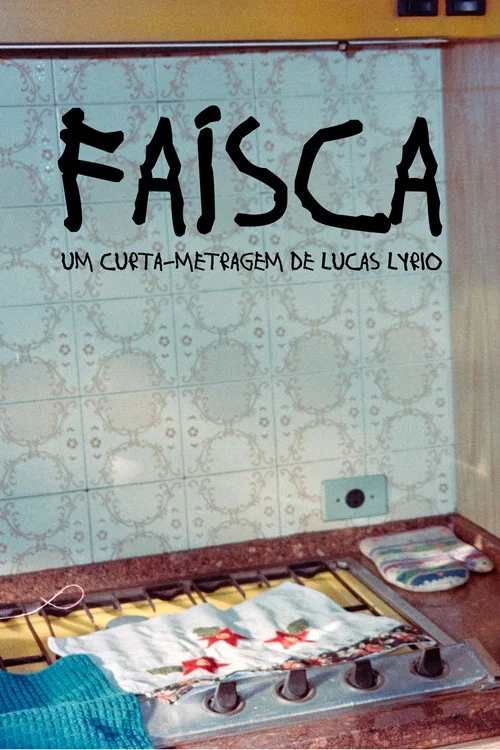Faísca постер