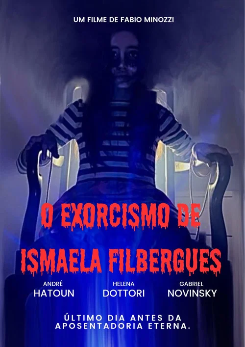 O Exorcismo de Ismaela Filbergues постер