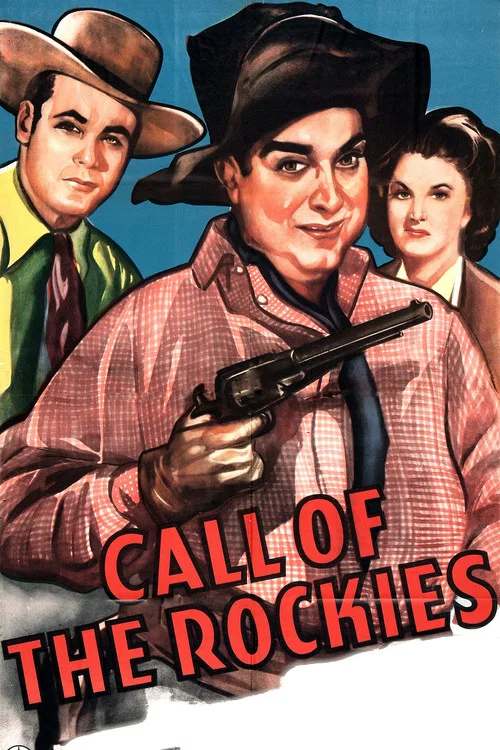 Call of the Rockies постер