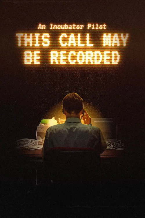 This Call May Be Recorded постер