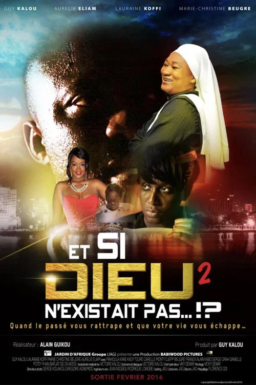 Et si Dieu n'existait pas 2 постер