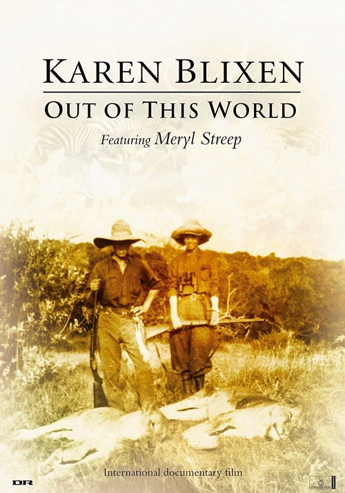 Karen Blixen - En Fantastisk Skæbne постер
