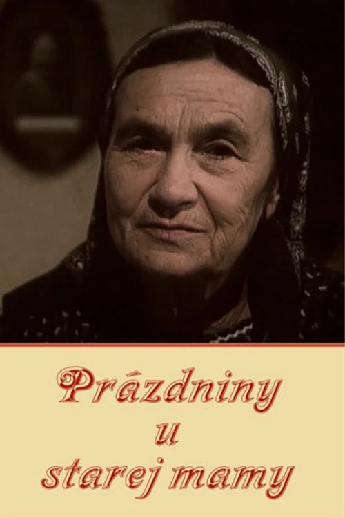 Prázdniny u starej mamy постер