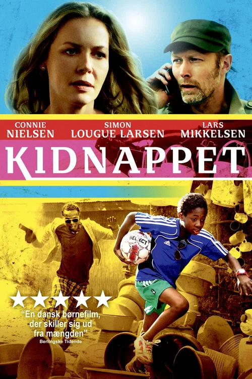 Kidnappet постер