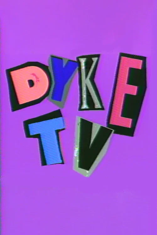 Dyke TV постер