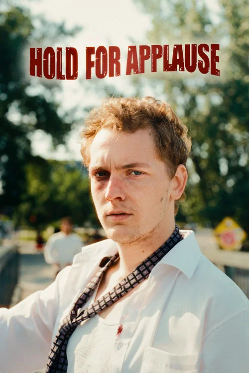 Hold For Applause постер