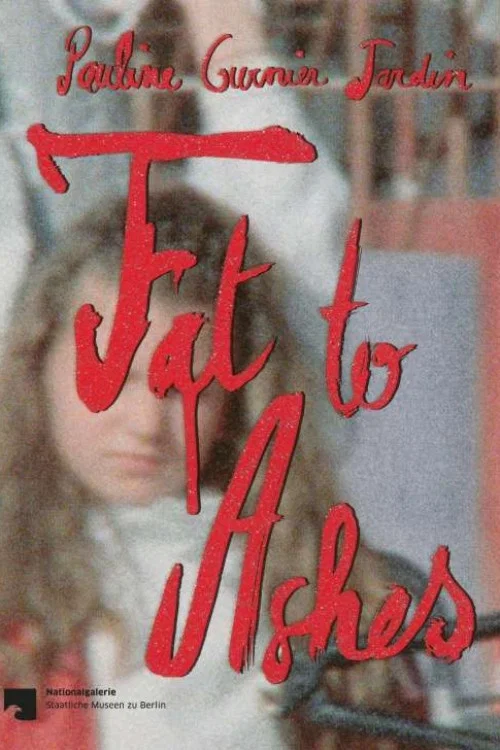 Fat to Ashes постер