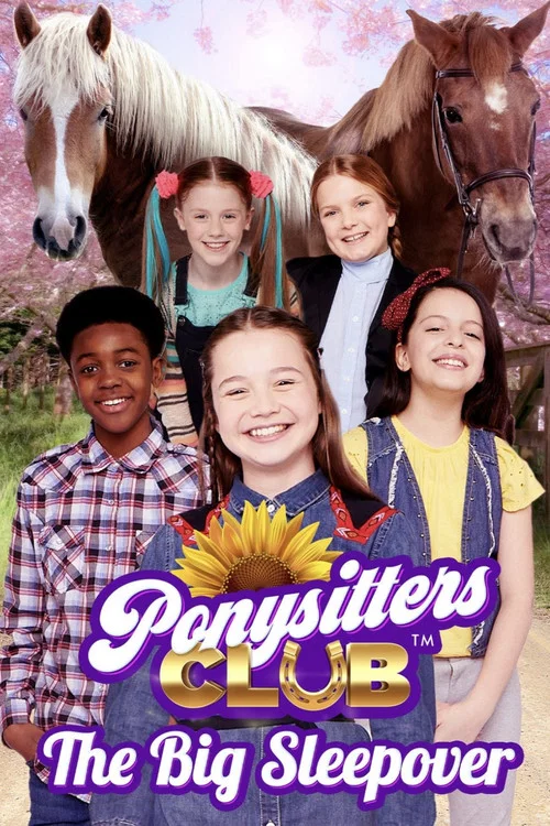 Ponysitters Club: The Big Sleepover постер