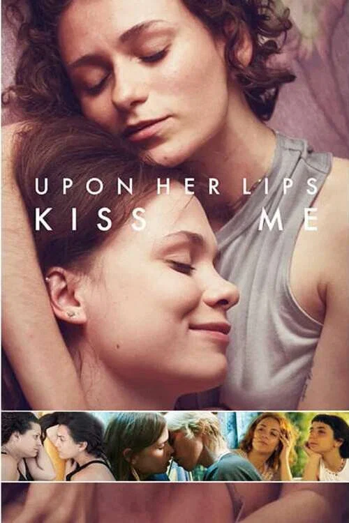 Upon Her Lips: Kiss Me постер