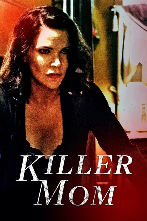 Killer Mom постер