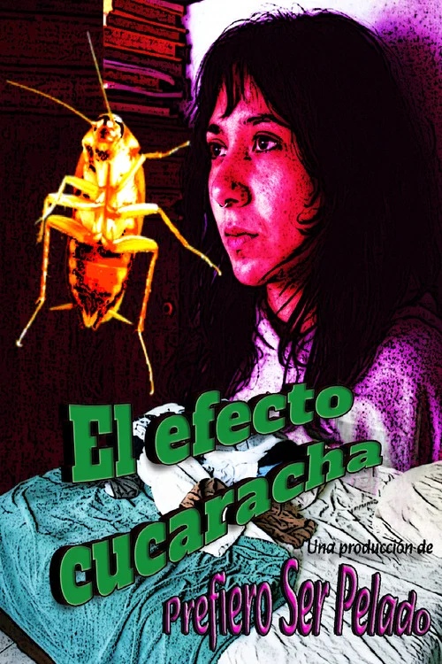 El Efecto Cucaracha постер
