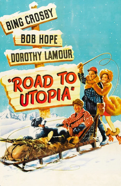 Дорога в Утопию постер