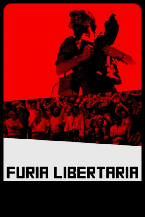 Furia libertaria постер