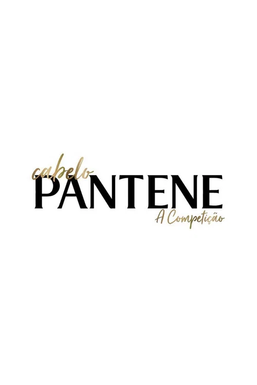 Cabelo Pantene - A Competição постер
