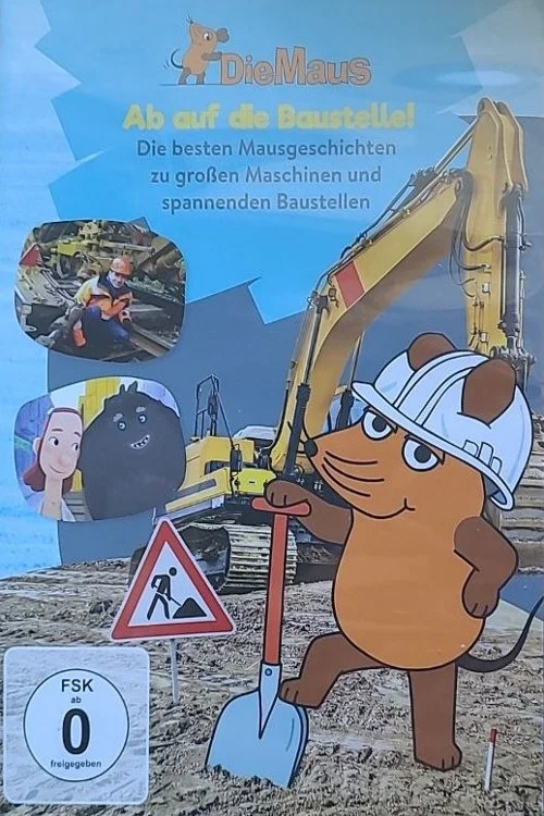 Die Maus - Ab auf die Baustelle постер