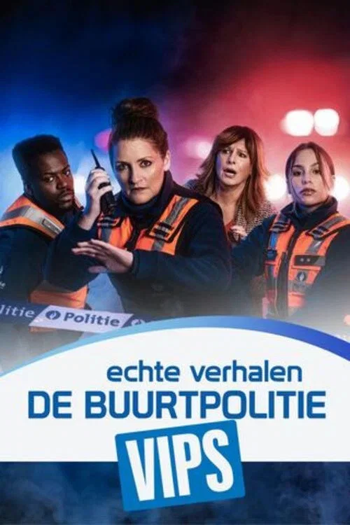 Echte Verhalen: De Buurtpolitie VIPS постер