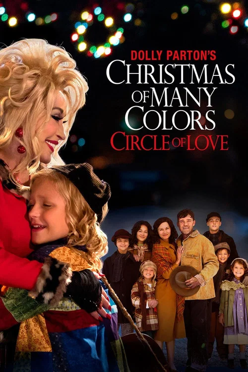 Dolly Parton's Christmas of Many Colors: Circle of Love постер