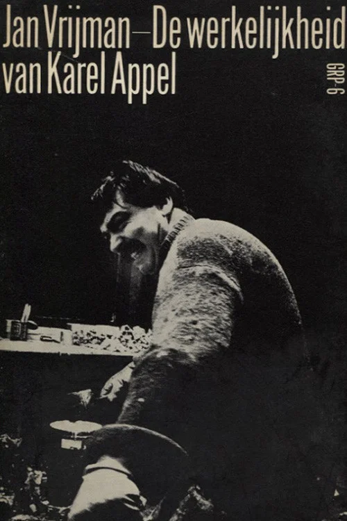 De werkelijkheid van Karel Appel постер