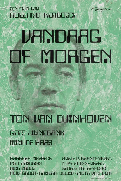 Vandaag of morgen постер