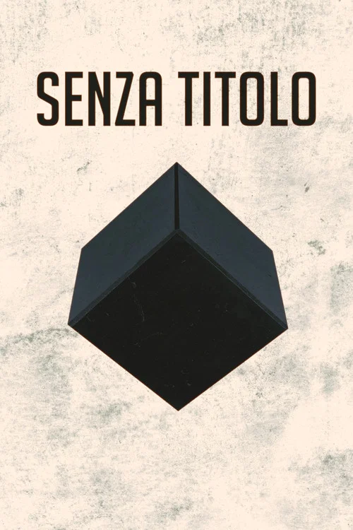 Senza Titolo постер