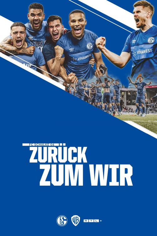 Schalke 04 – Zurück zum Wir постер