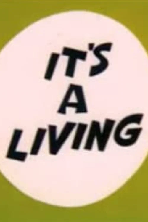 It's a Living постер