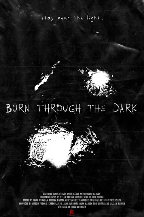 Burn Through The Dark постер