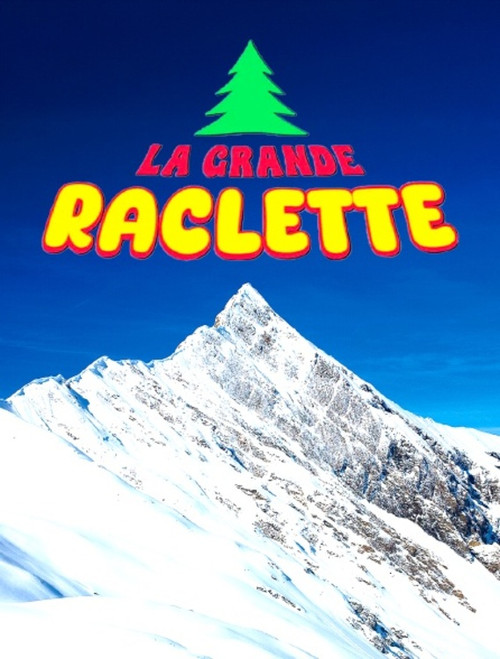 La grande raclette постер