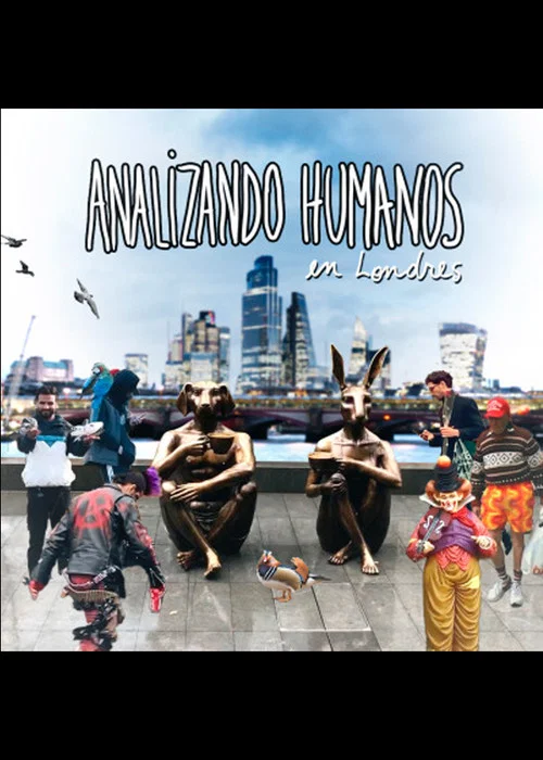 Analizando Humanos en Londres постер