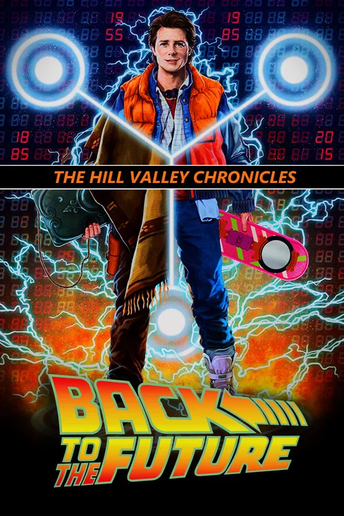 Back to the Future: The Hill Valley Chronicles постер