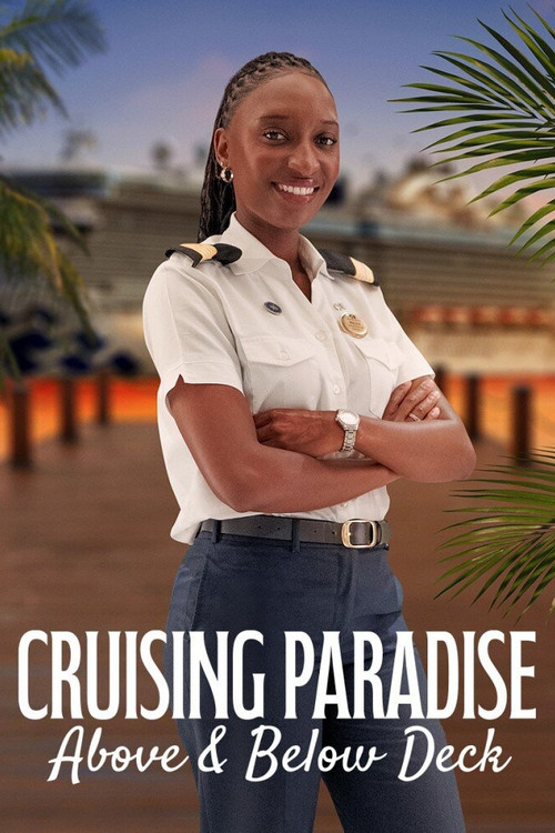 Cruising Paradise: Above & Below Deck постер