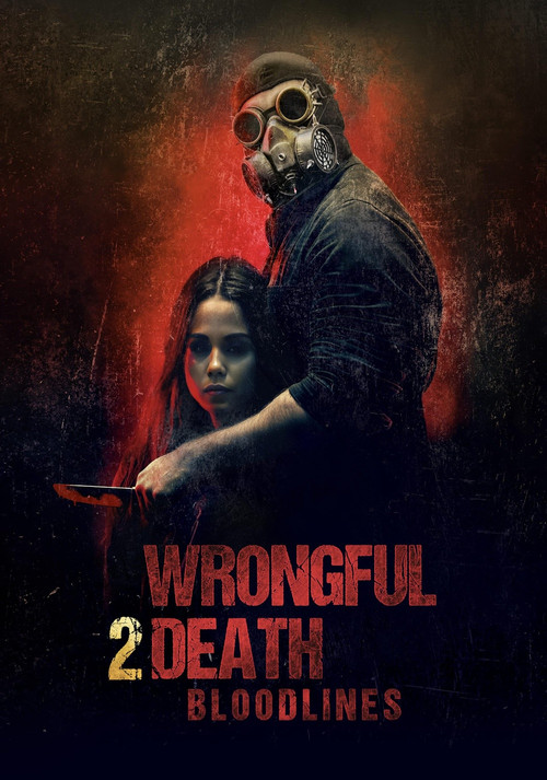 Wrongful Death 2: Bloodlines постер