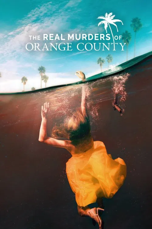 The Real Murders of Orange County постер