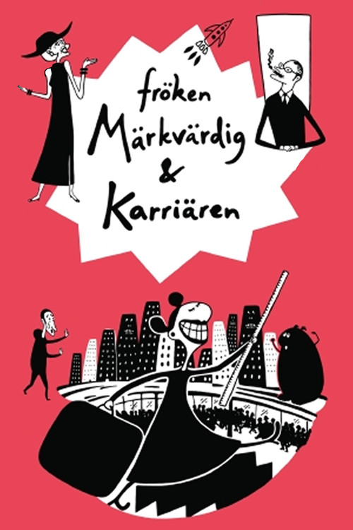Fröken Märkvärdig & Karriären постер