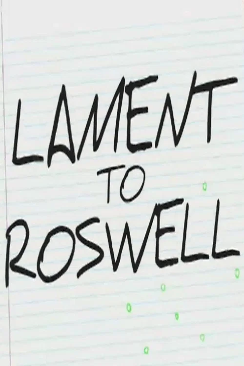 Lament to Roswell постер