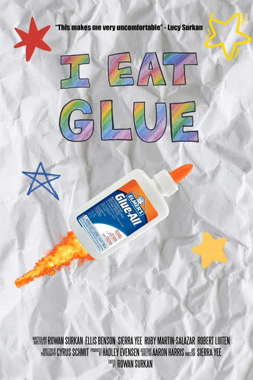 I Eat Glue постер