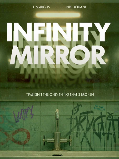 Infinity Mirror постер