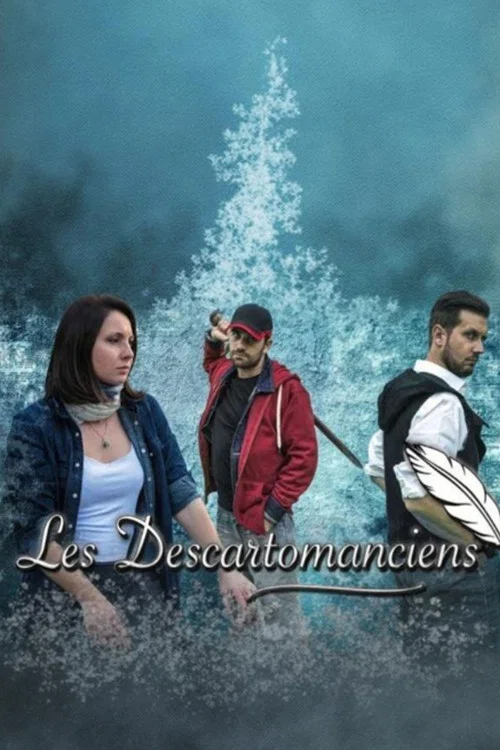 Les Descartomanciens постер