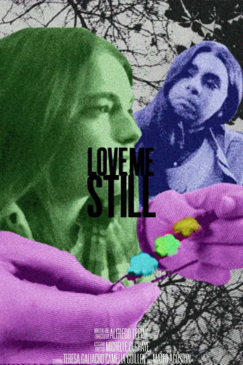 Love Me Still постер