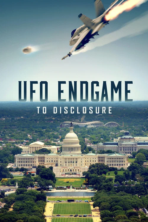 UFO Endgame to Disclosure постер