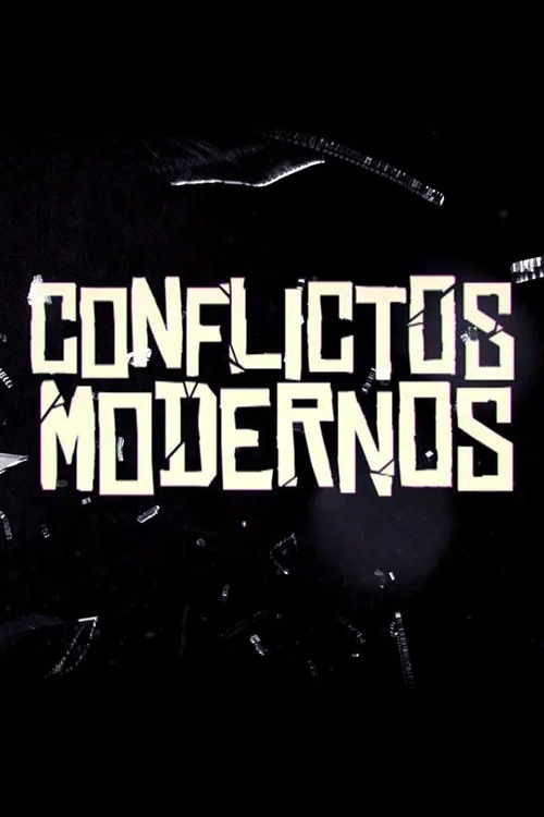 Conflictos modernos постер